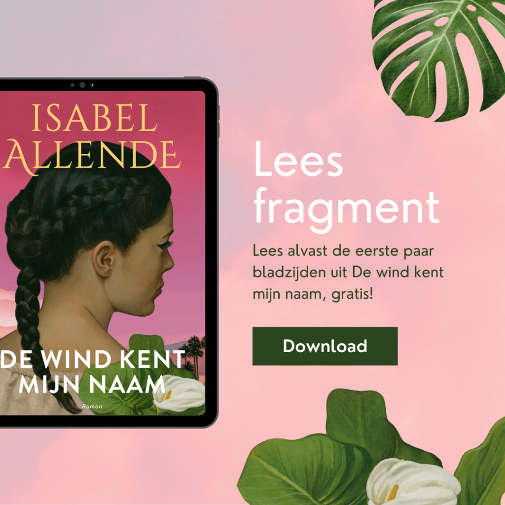 Leesfragment De wind kent mijn naam - Isabel Allende