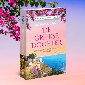 LP De Griekse dochter - Soraya Lane