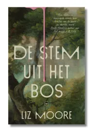 De stem uit het bos