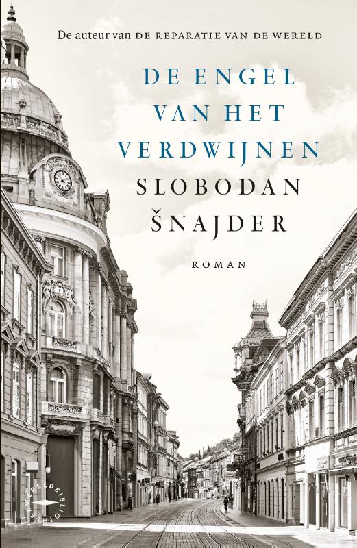 De engel van het verdwijnen - Slobodan Snajder