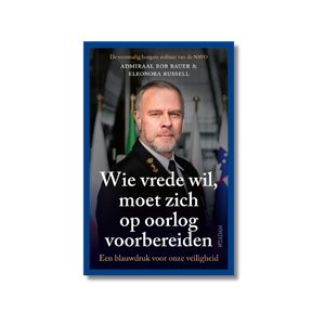 In de media - Wie vrede wil moet zich op oorlog voorbereiden