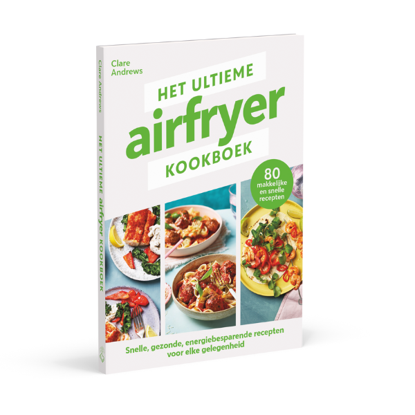 Het ultieme airfryer kookboek - Clare Andrews