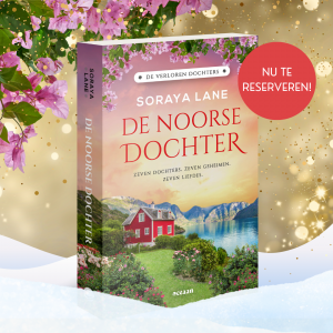 Reserveer nu - De Noorse dochter - Soraya Lane